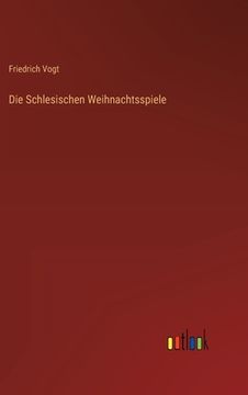 portada Die Schlesischen Weihnachtsspiele (in German)