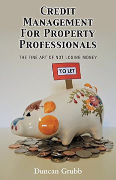 portada Credit Management for Property Professionals: The Fine Art of Not Losing Money