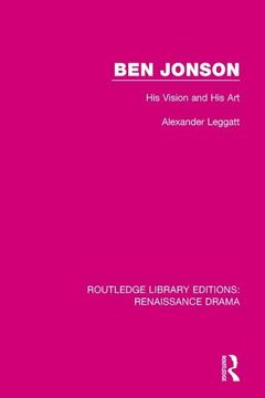 portada Ben Jonson: His Vision and His Art