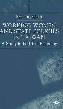 portada Working Women and State Policies in Taiwan: A Study in Political Economy