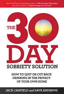 portada The 30-Day Sobriety Solution: How to cut Back or Quit Drinking in the Privacy of Your Home (in English)