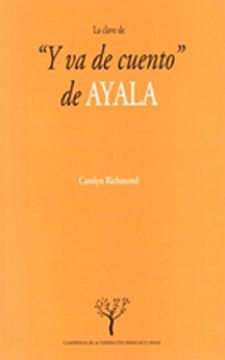 portada La clave de "Y va de cuento" de Ayala (Cuadernos de la Fundación Ayala)