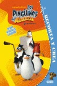 portada Los Pingüinos de Madagascar. Recorta y crea: Incluye recortables y pegatinas. A partir de 3 años