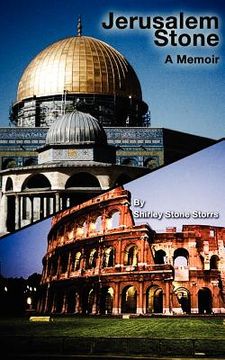 portada jerusalem stone -- a memoir (in English)
