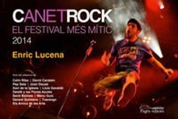 portada Canet Rock: El festival més mític. 2014 (Monografies)
