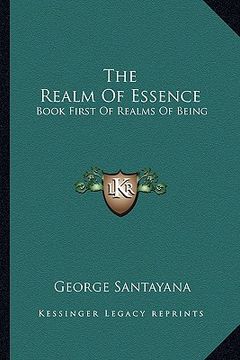 portada the realm of essence: book first of realms of being (in English)
