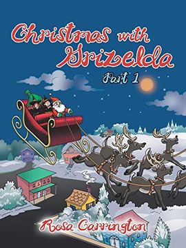 portada Christmas With Grizelda: Part 1 (en Inglés)