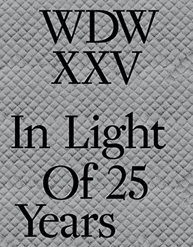 portada Wdwxxv: In Light of 25 Years (en Inglés)