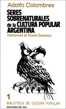 portada Seres Sobrenaturales de la Cultura Popular Argentina (in Spanish)