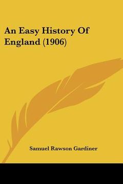 portada an easy history of england (1906) (en Inglés)