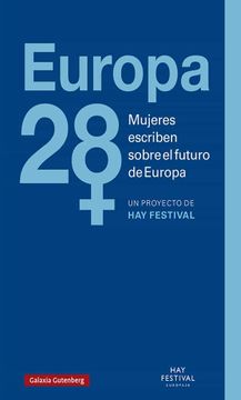 portada Europa28: Mujeres Escriben Sobre el Futuro de Europa