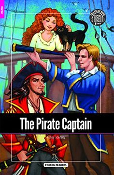 portada The Pirate Captain - Foxton Readers Starter Level (300 Headwords a1) With Free Online Audio (en Inglés)