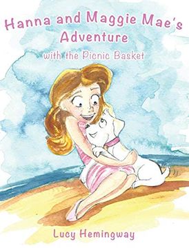 portada Hanna and Maggie Mae's Adventure With the Picnic Basket (en Inglés)