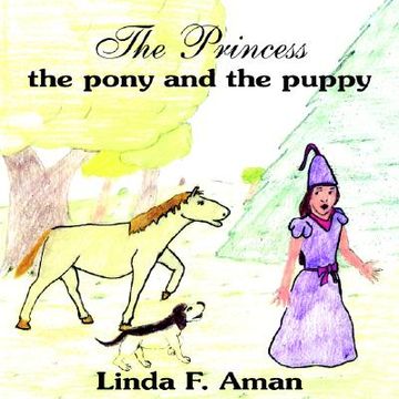 portada the princess the pony and the puppy (en Inglés)
