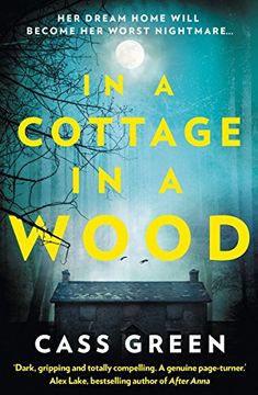 portada In a Cottage In a Wood: The gripping new psychological thriller from the bestselling author of The Woman Next Door