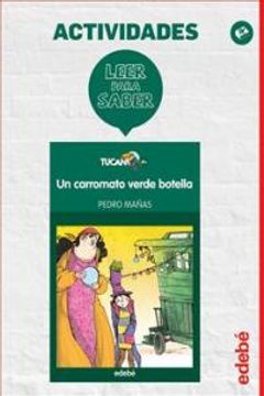 portada Leer Para Saber: Un Carromato Verde Botella (actividades)