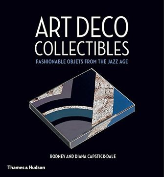 portada Art Deco Collectibles: Fashionable Objets from the Jazz Age