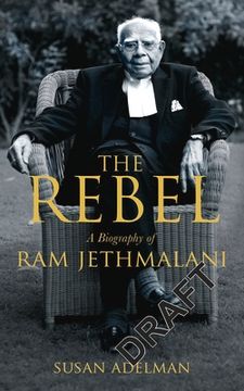 portada Rebel: A Biography of ram Jethmalani (en Inglés)