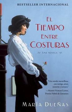 portada El Tiempo Entre Costuras = the Time Between Seams (in Spanish)