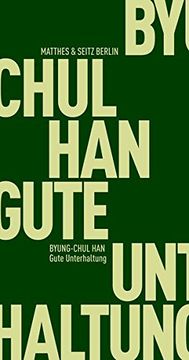 portada Gute Unterhaltung (Fröhliche Wissenschaft) (en Alemán)