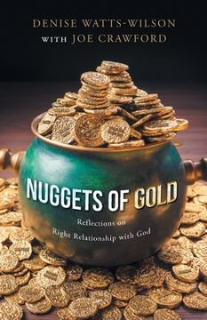 portada Nuggets of Gold: Reflections on Right Relationship with God (en Inglés)