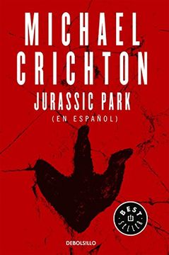 Libro Jurassic Park, Michael Crichton, ISBN 9781947783744. Comprar en Buscalibre