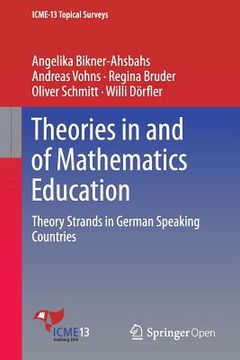 portada Theories in and of Mathematics Education: Theory Strands in German Speaking Countries
