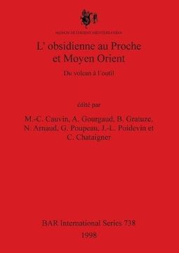 portada L'obsidienne au Proche et Moyen Orient (BAR International Series)