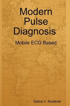 portada Modern Pulse Diagnosis: Mobile ECG Based (en Inglés)