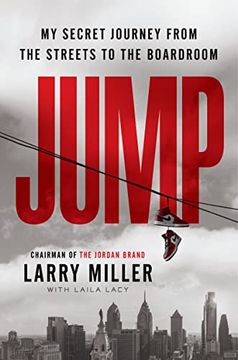 portada Jump: My Secret Journey from the Streets to the Boardroom (en Inglés)