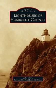 portada Lighthouses of Humboldt County (en Inglés)