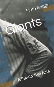 portada Giants: A Play in Two Acts (en Inglés)
