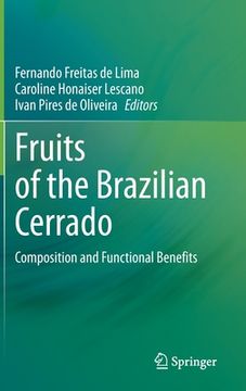 portada Fruits of the Brazilian Cerrado: Composition and Functional Benefits (en Inglés)