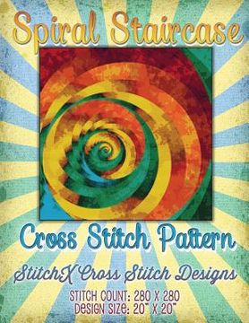 portada Spiral Staircase Cross Stitch Pattern (en Inglés)