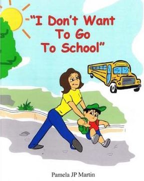 portada "I Don't Want To Go To School" activity book in color (en Inglés)
