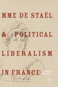 portada Mme de Staël and Political Liberalism in France (in English)