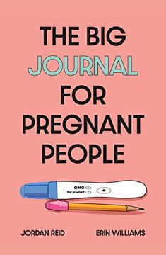 portada The big Journal for Pregnant People (en Inglés)