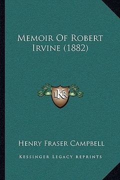 portada memoir of robert irvine (1882)