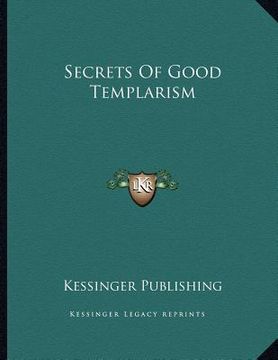 portada secrets of good templarism