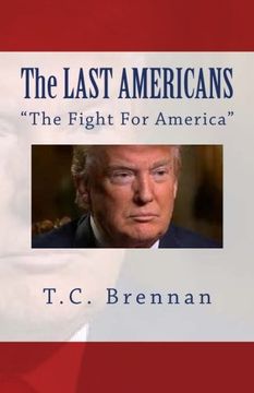 portada The LAST AMERICANS: "The Fight For America"