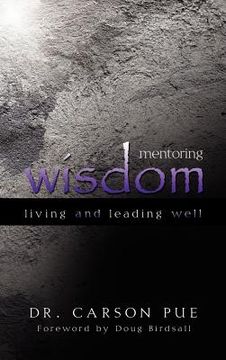 portada mentoring wisdom: living and leading well (en Inglés)