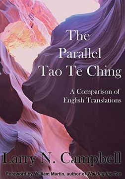 portada The Parallel tao te Ching: A Comparison of English Translations (en Inglés)
