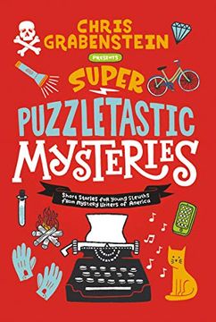 portada Super Puzzletastic Mysteries: Short Stories for Young Sleuths From Mystery Writers of America