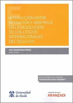 portada Interaccion Entre Mediacion y Arbitraje en la Resolucion de los Litigi