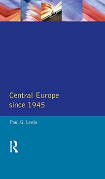 portada Central Europe Since 1945 (The Postwar World) (en Inglés)