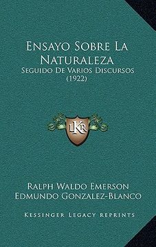 portada ensayo sobre la naturaleza: seguido de varios discursos (1922) (en Inglés)