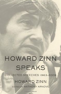 portada Howard Zinn Speaks: Collected Speeches 1963-2009 