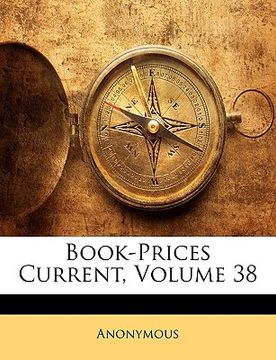 portada book-prices current, volume 38 (en Inglés)