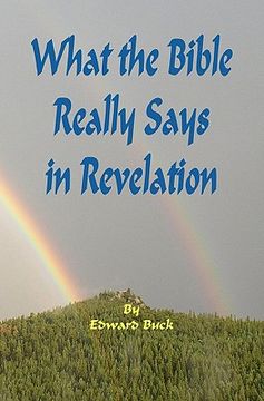 portada what the bible really says in revelation (in English)