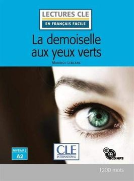 portada La Demoiselle aux Yeux Verts Lecture Niveau a2 + cd